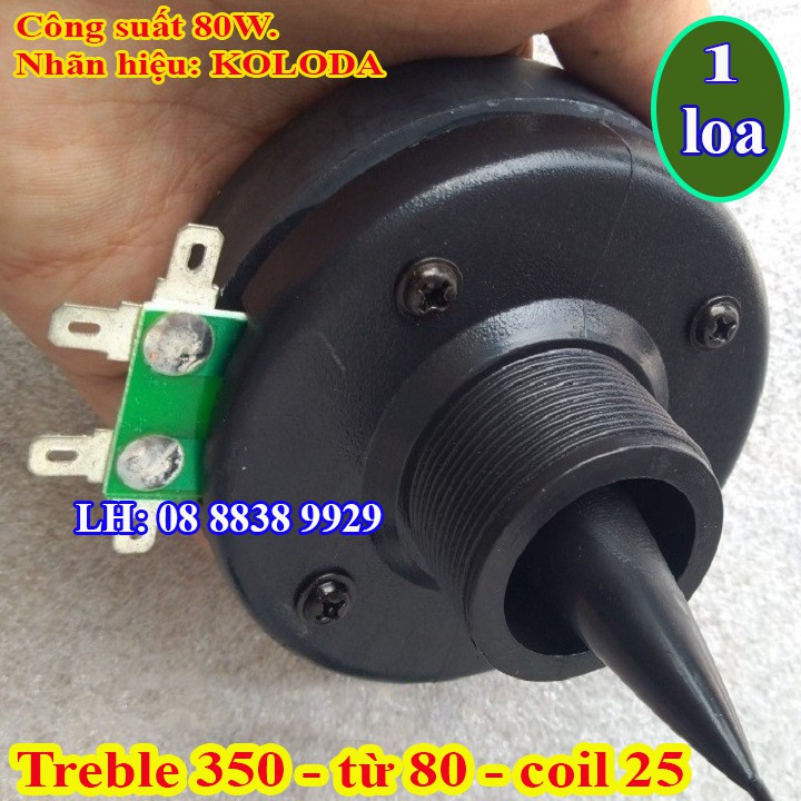 LOA TREBLE KÈN 350 KOLODA TITAN TỪ 80 COIL 25 KÈM TỤ 2.2 MF - GIÁ 1 CHIẾC