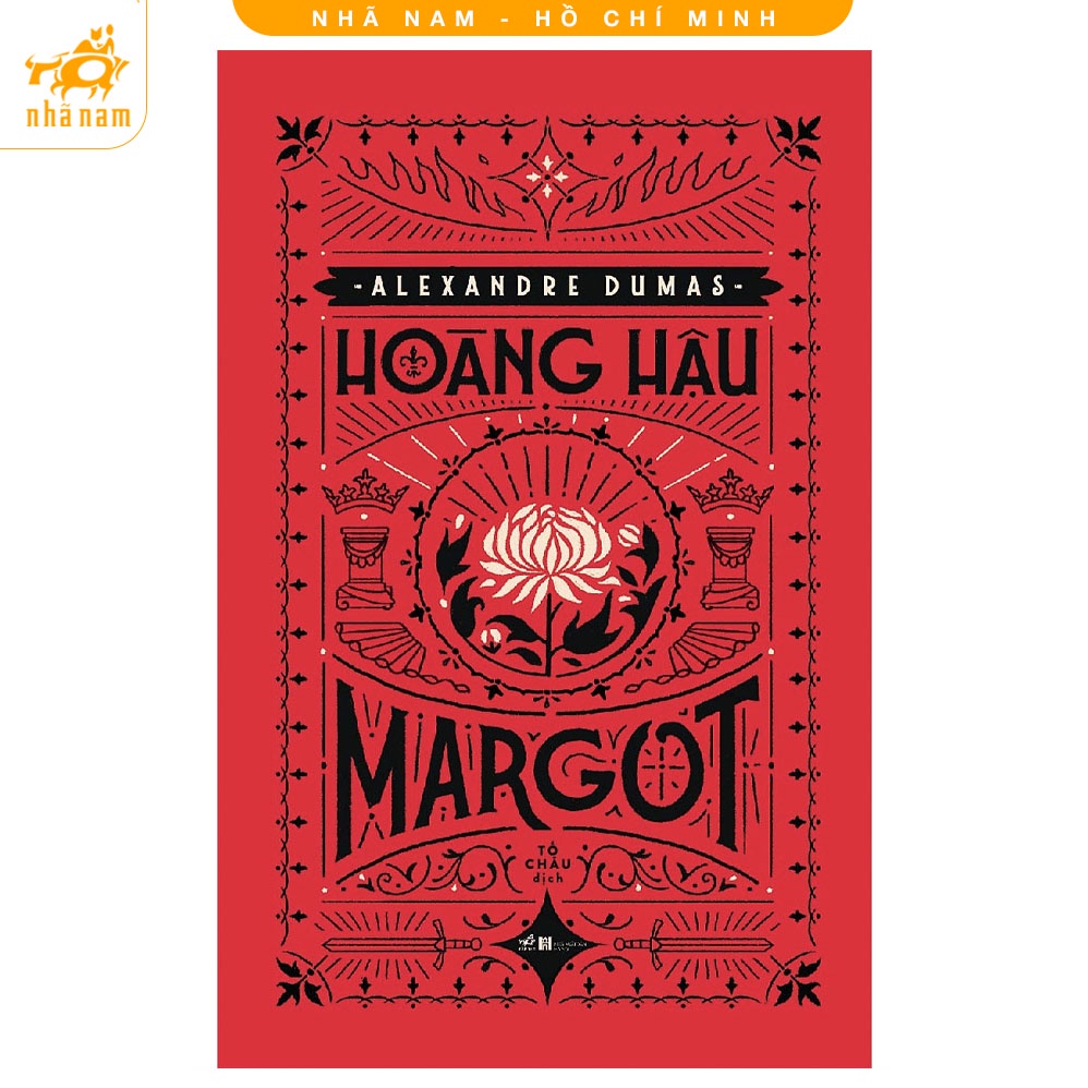 Sách - Hoàng Hậu Margot (Nhã Nam HCM)