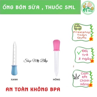 Ống bón sữa , bón thuốc loại 5ml cho bé