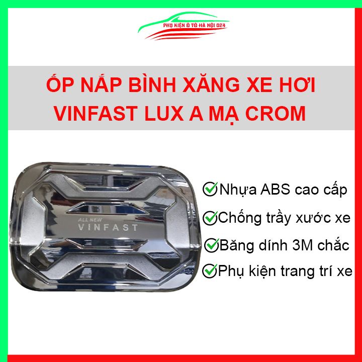 Ốp nắp xăng Vinfast Lux A mạ crom bảo vệ chống trầy trang trí ô tô
