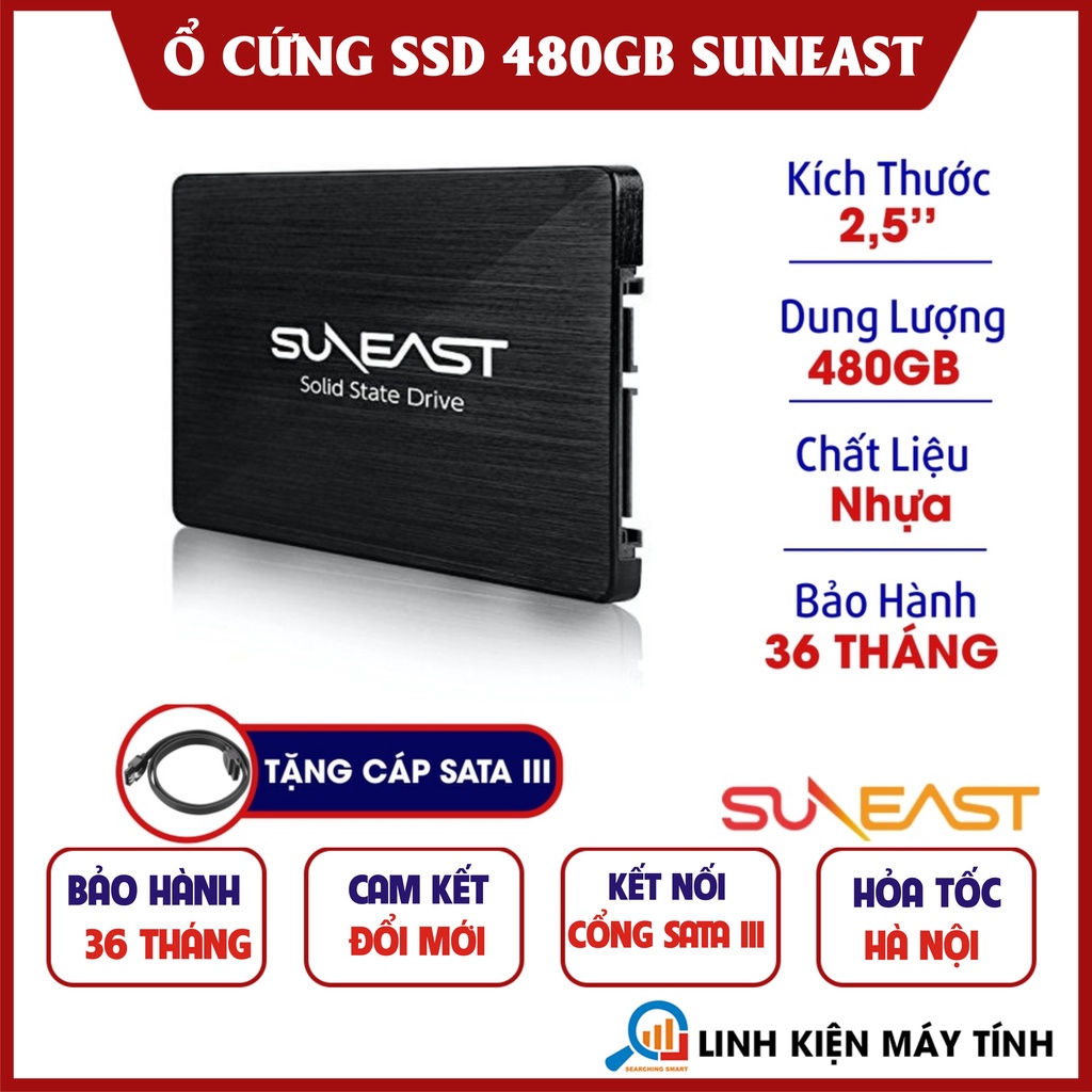 Ổ Cứng SSD Suneast 480GB Công nghệ Nhật Bản - Bảo hành 36 tháng