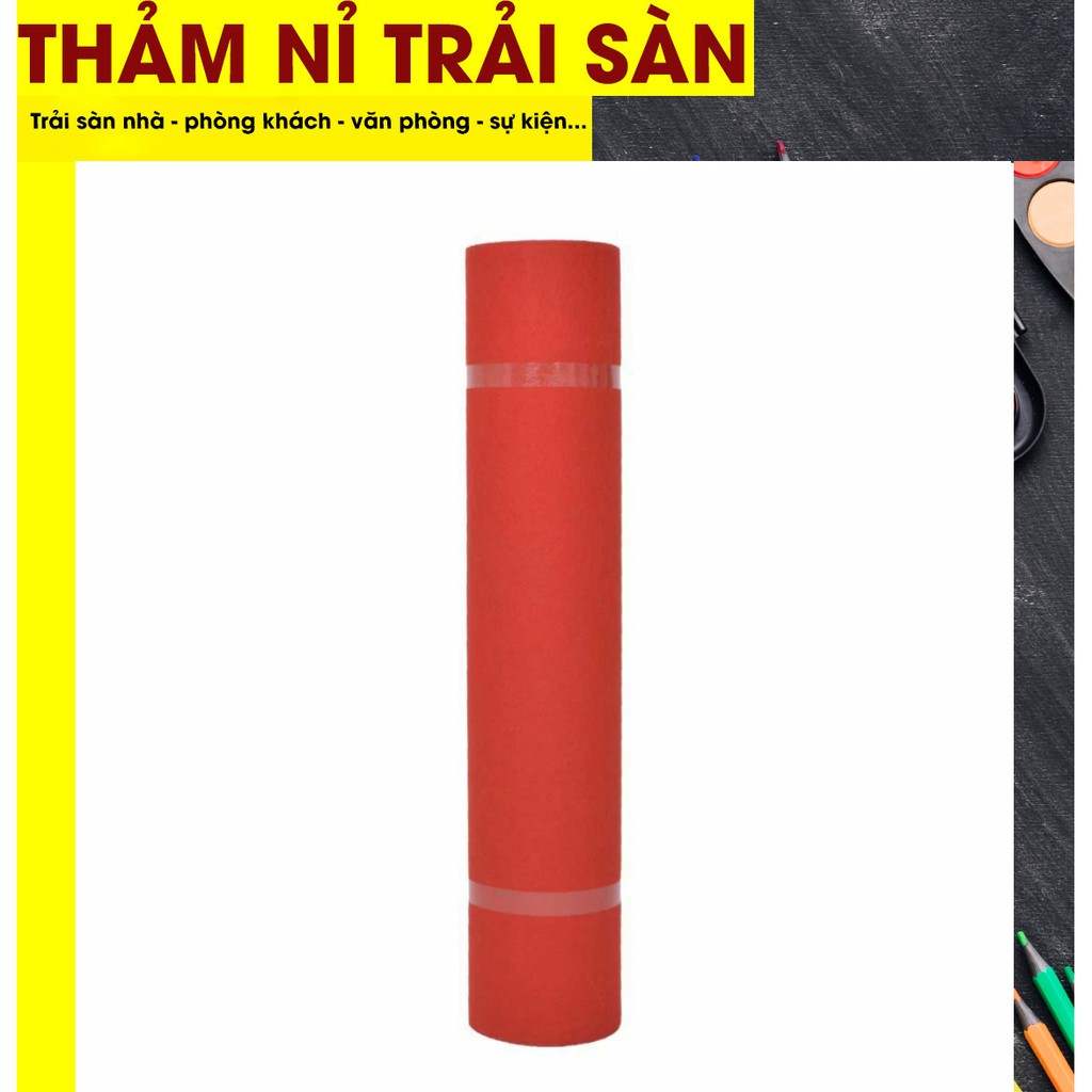 Thảm nỉ trải sàn nhà, thảm lót sàn nhà đẹp giá rẻ dày 3mm màu đỏ tươi trải văn phòng, phòng ngủ, sự kiện