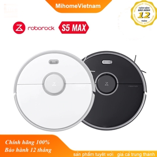 Robot hút bụi lau nhà Roborock Roborock S5 Max Quốc tê