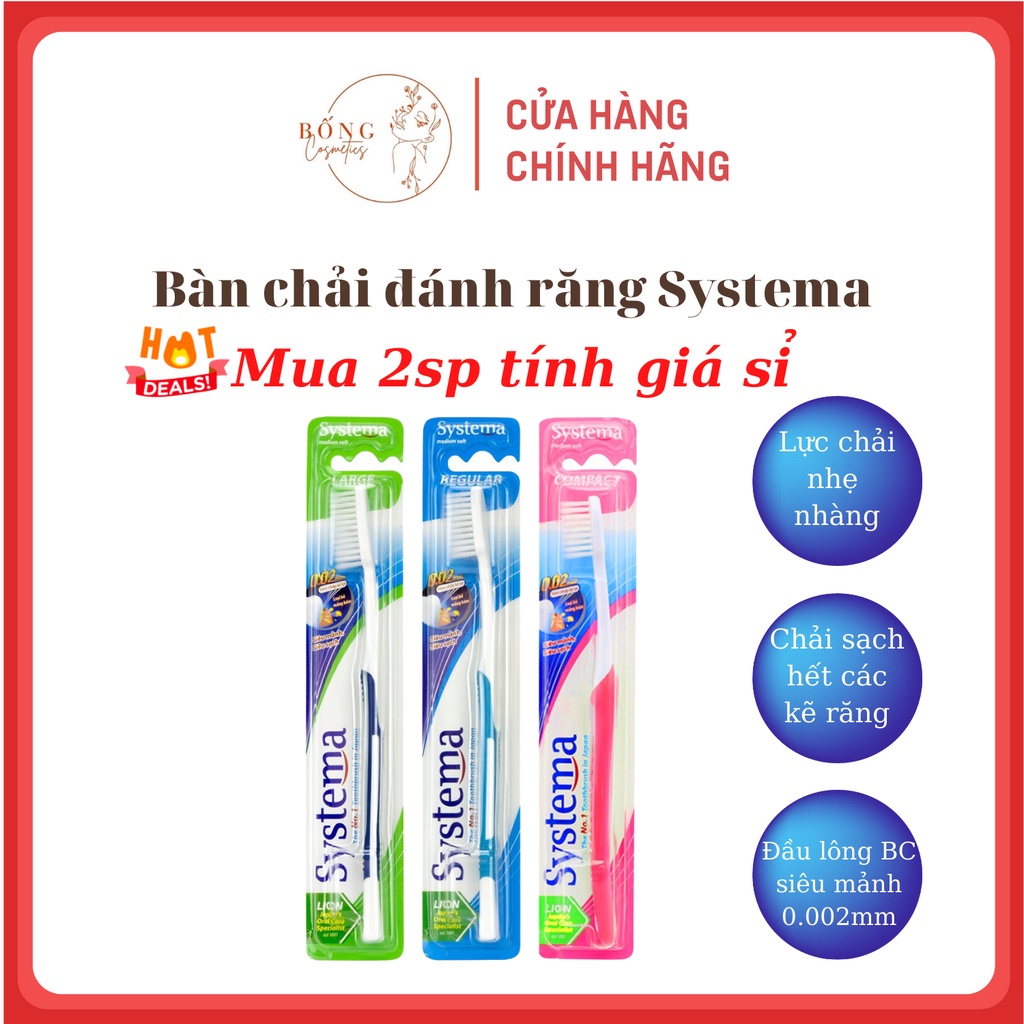 BÀN CHẢI ĐÁNH RĂNG SYSTEMA, TẬP ĐOÀN LION NHẬT BẢN, BỐNG COSMESTICS