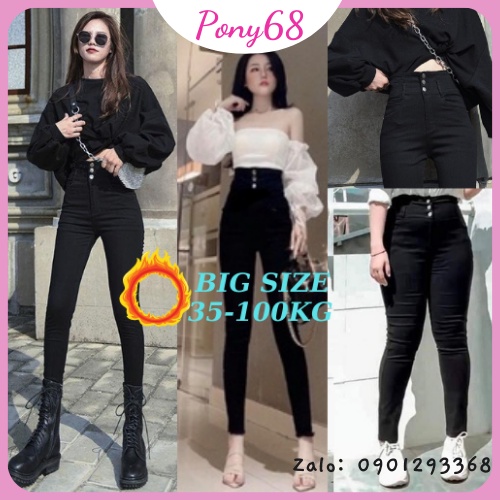 Quần jean nữ lưng cao BIGSIZE  skinny cạp cao 3 khuy co dãn 4 chiều chất đẹp loại 1  PONY68 | BigBuy360 - bigbuy360.vn