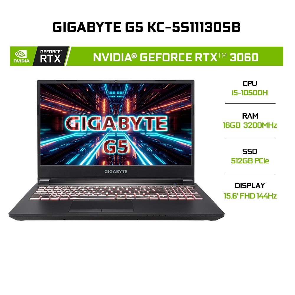 [ELGAME23 giảm 2tr]Laptop Gigabyte G5 KC-5S11130SB i5-10500H|16GB|512GB|RTX™ 3060 6GB|15.6'  144H