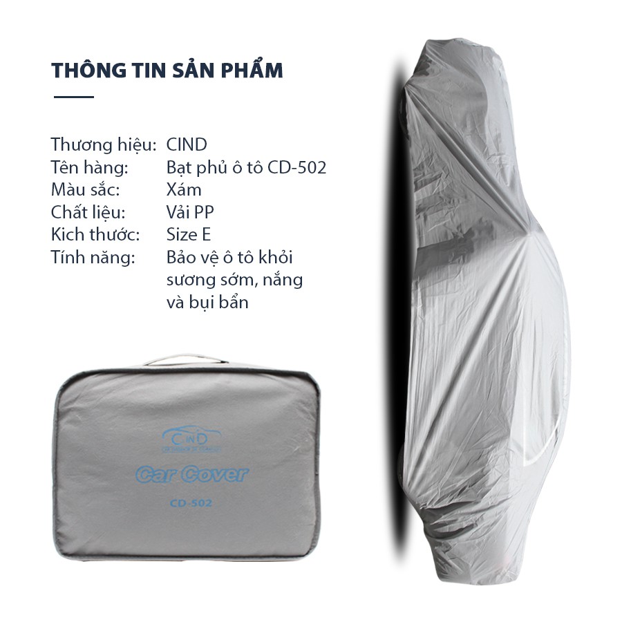 Bạt Phủ Ô Tô CIND CD502 4 Chỗ Lớn Size E 1 Lớp PP Nhập Khẩu Chính Hãng