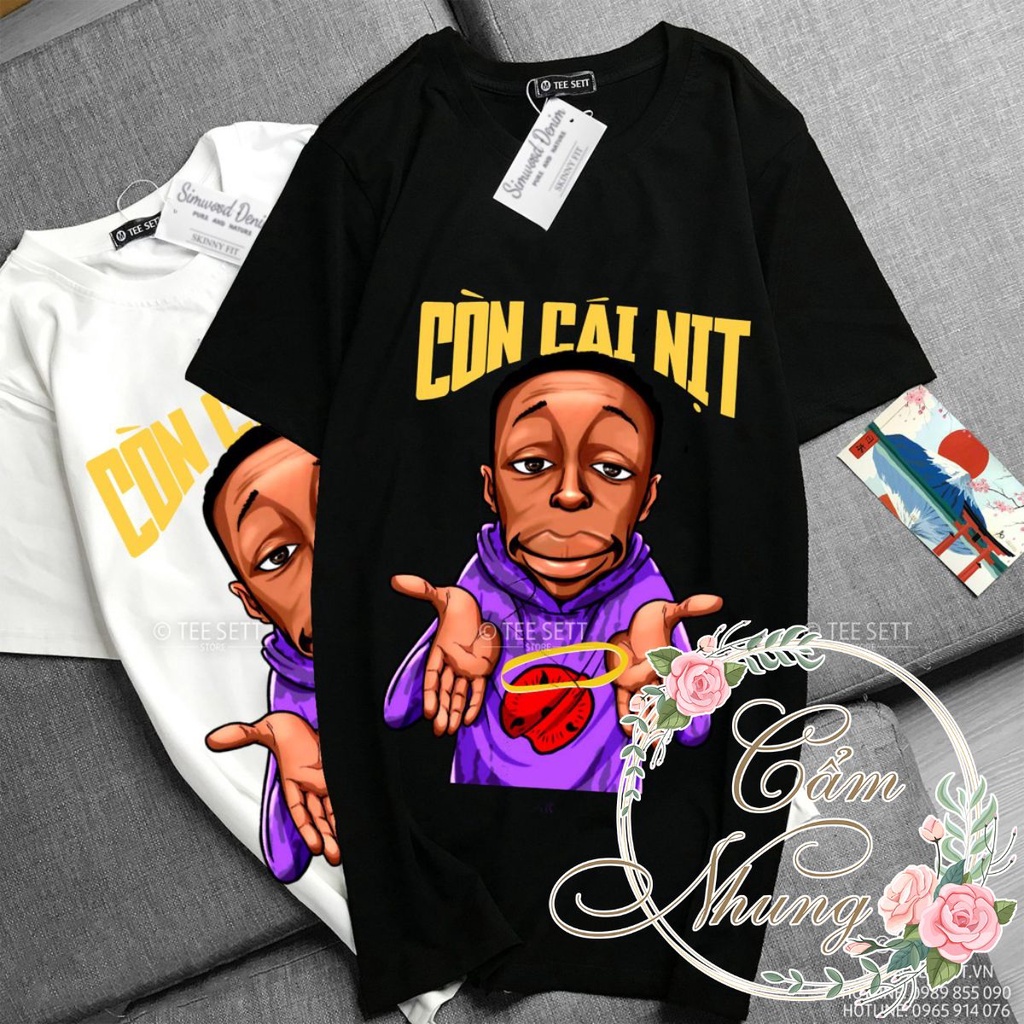 Áo Thun Tay Lỡ Còn Cái Nịt CAMNHUNG Áo Thun Nam Nữ Unisex Hot Hit