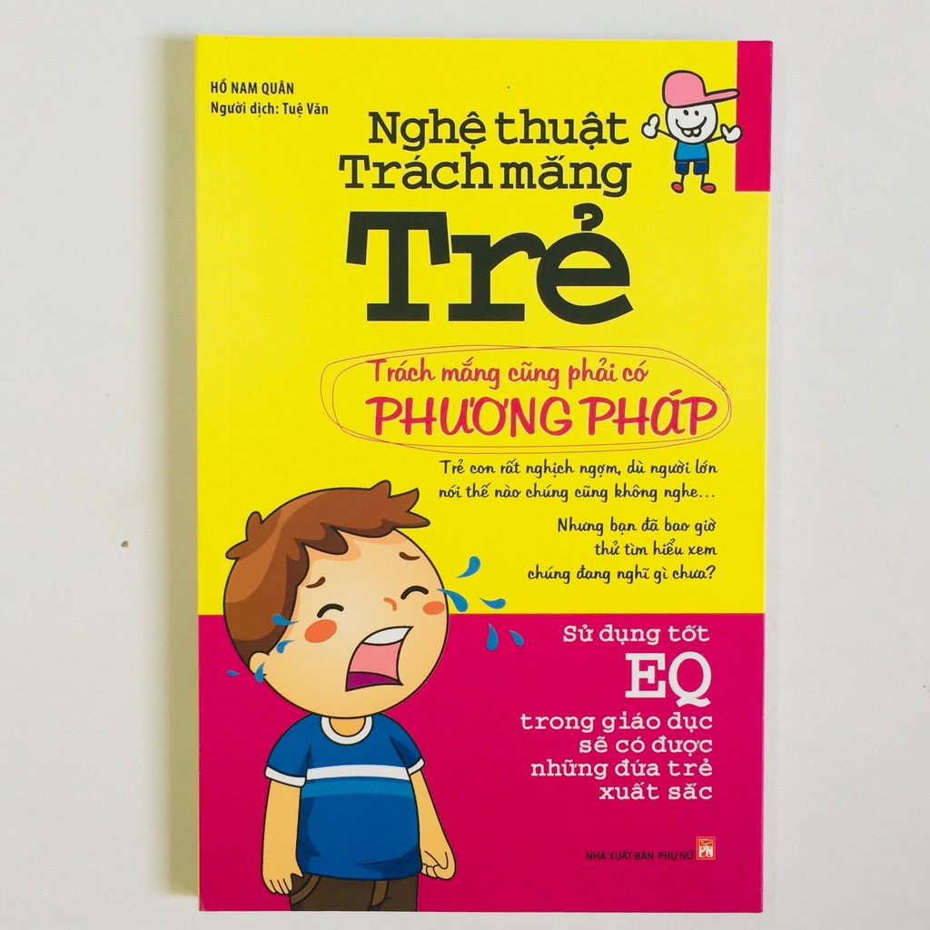 Sách - Nghệ thuật trách mắng TRẺ
