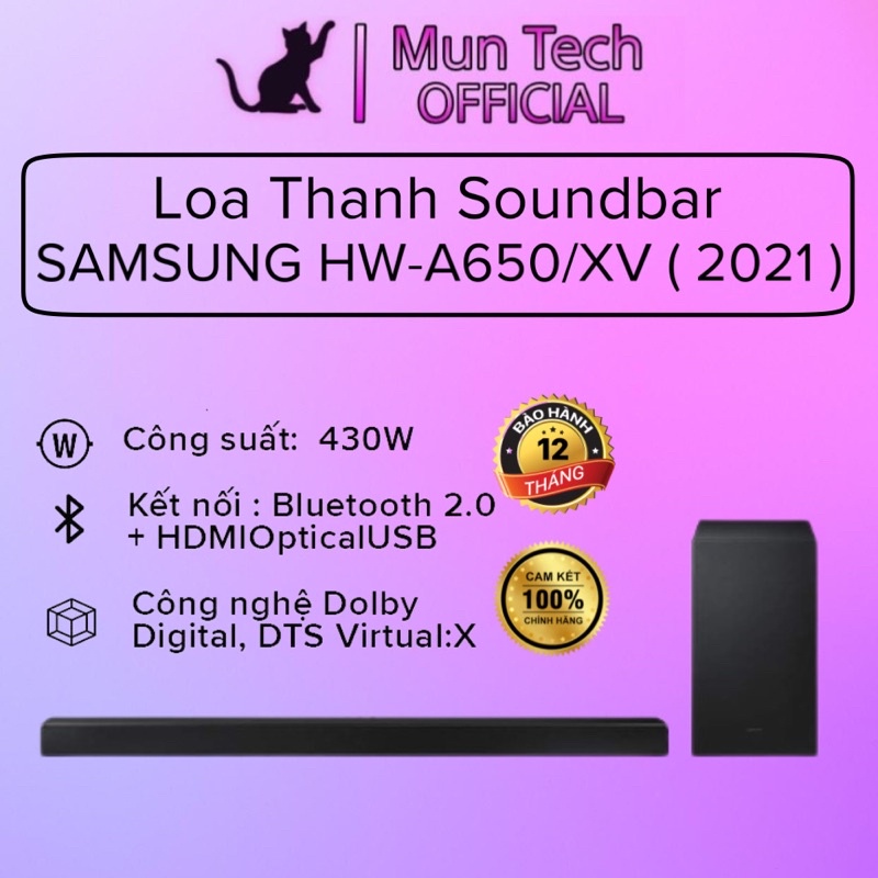 Loa Thanh Soundbar SAMSUNG HW-A650/XV (2021) Hàng Chính Hãng cao cấp 100%