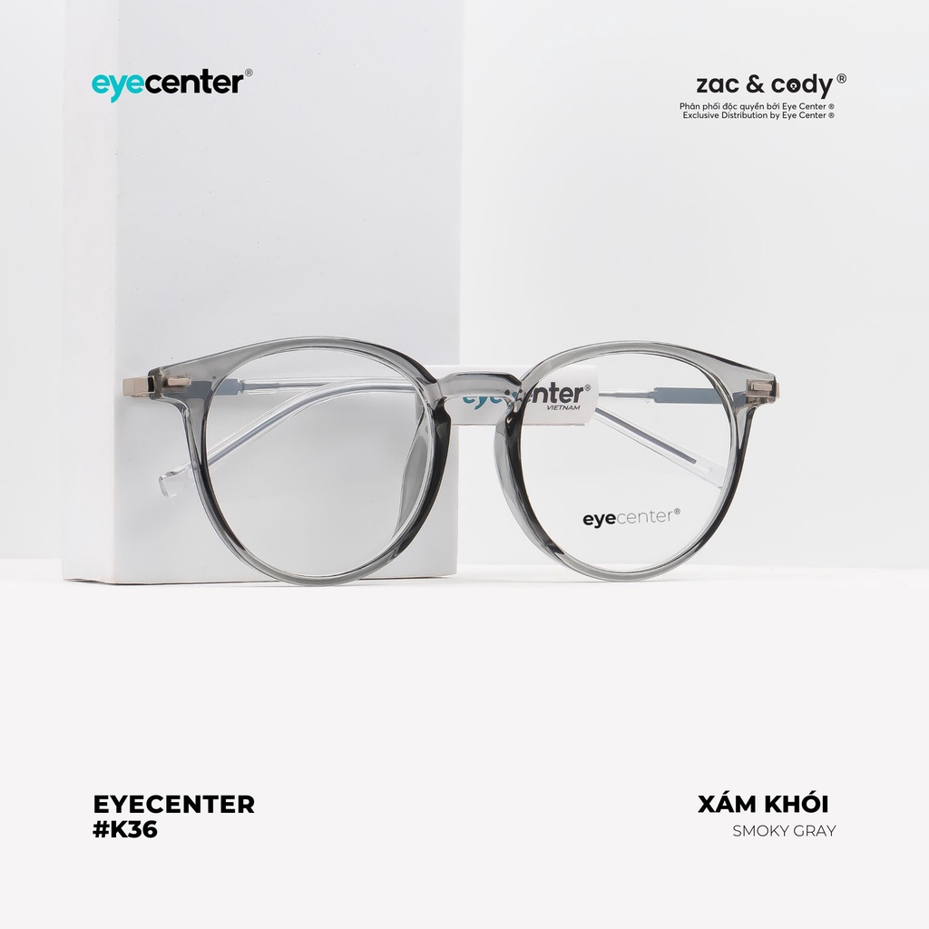 Gọng kính cận nam nữ K36S chính hãng EYECENTER lõi thép chống gãy cao cấp nhập khẩu by Eye Center Vietnam
