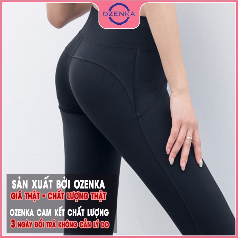 Quần legging dài cạp cao nâng mông nữ OZENKA , quần bó tập gym mặc đi học đi chơi chất dày không bục đũng màu đen