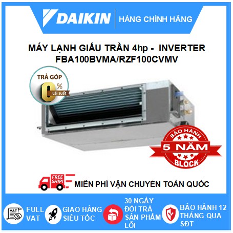 Máy Điều Hòa Giấu Trần Nối Ống Gió Daikin Loại Inverter - R32 Điều Khiển Dây FBA100BVMA/RZF100CVMV+BRC1E63