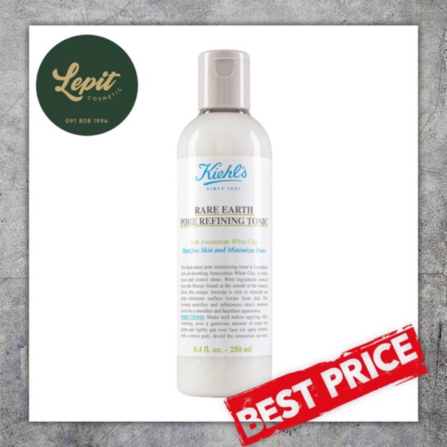 [Chính Hãng] Kiehls Rare Earth Pore Refining Tonic - Toner Đất Sét Kiehls - Toner Kiehls  250ml