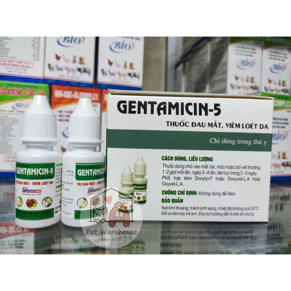 Gentamicin-5 Dùng cho đau mắt, viêm loát da trên thú cưng