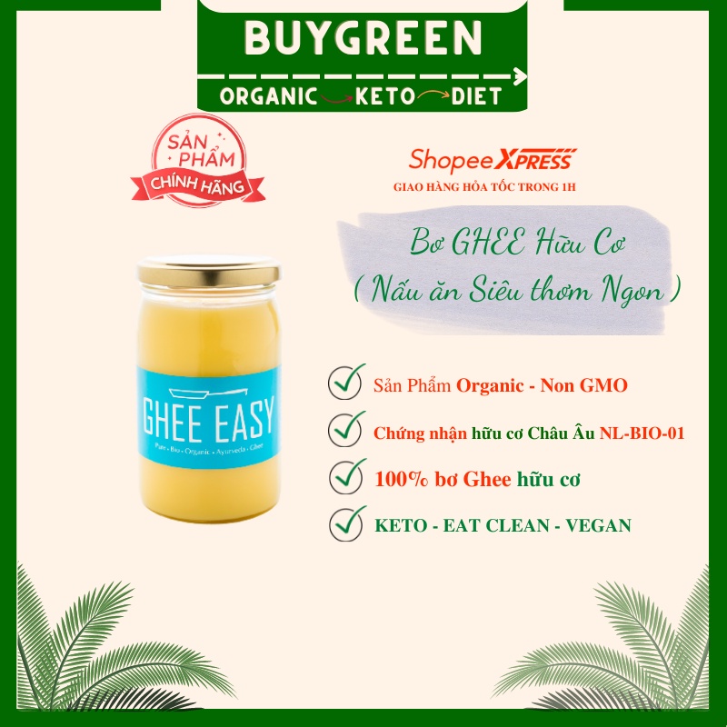 ✅ORGANIC✅ Bơ Ghee hữu cơ cao cấp 245g Ghee Easy (Bơ Nấu ăn-Dùng chế biến thực phẩm Siêu Ngon)