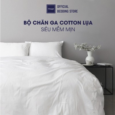Bộ 4 món Chăn ga Changmi 100% cotton lụa tự nhiên siêu mềm mịn tiêu chuẩn khách sạn 5 sao