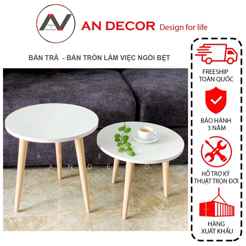 Bàn Tròn ( hình thực tế ) ♥️ Freeship  ♥️ Sản Phẩm chính hãng An Decor