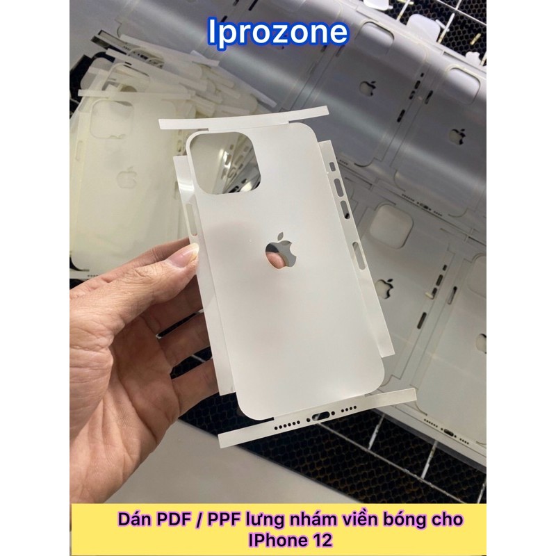 Dán PDF / PPF lưng nhám viền bóng full viền lỗ loa IP 11 / 11 Pro / 11 IPro Max