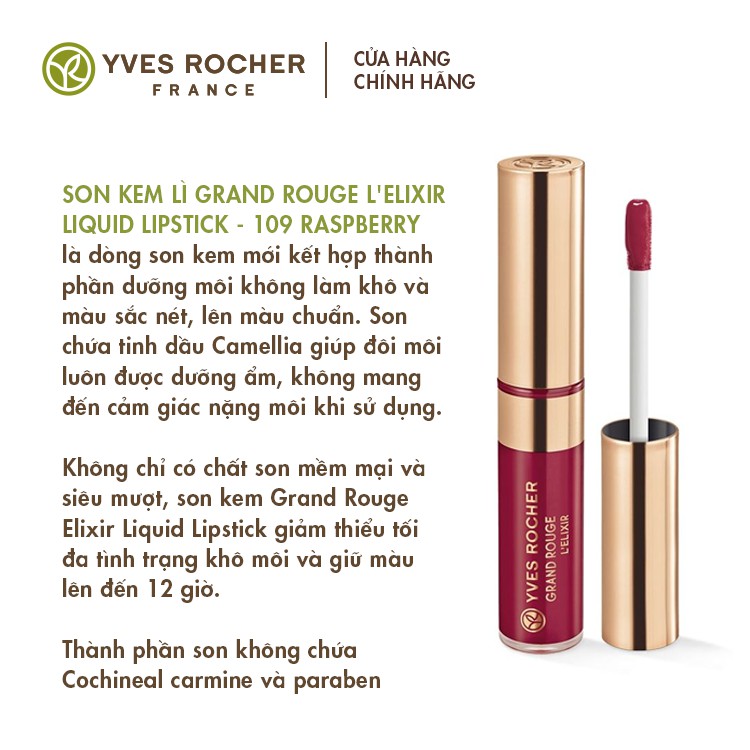 Son Kem Lì Yves Rocher Grand Rouge L'elixir Liquid Lipstick - 109 Raspberry – 7ml