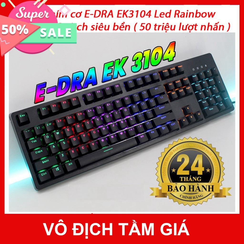 Bàn phím cơ EDRA EK3104 Led Rainbow - Màu đen - Blue/ Brown/ Red Switch - Cam kết chính hãng - Bảo hành 24 tháng