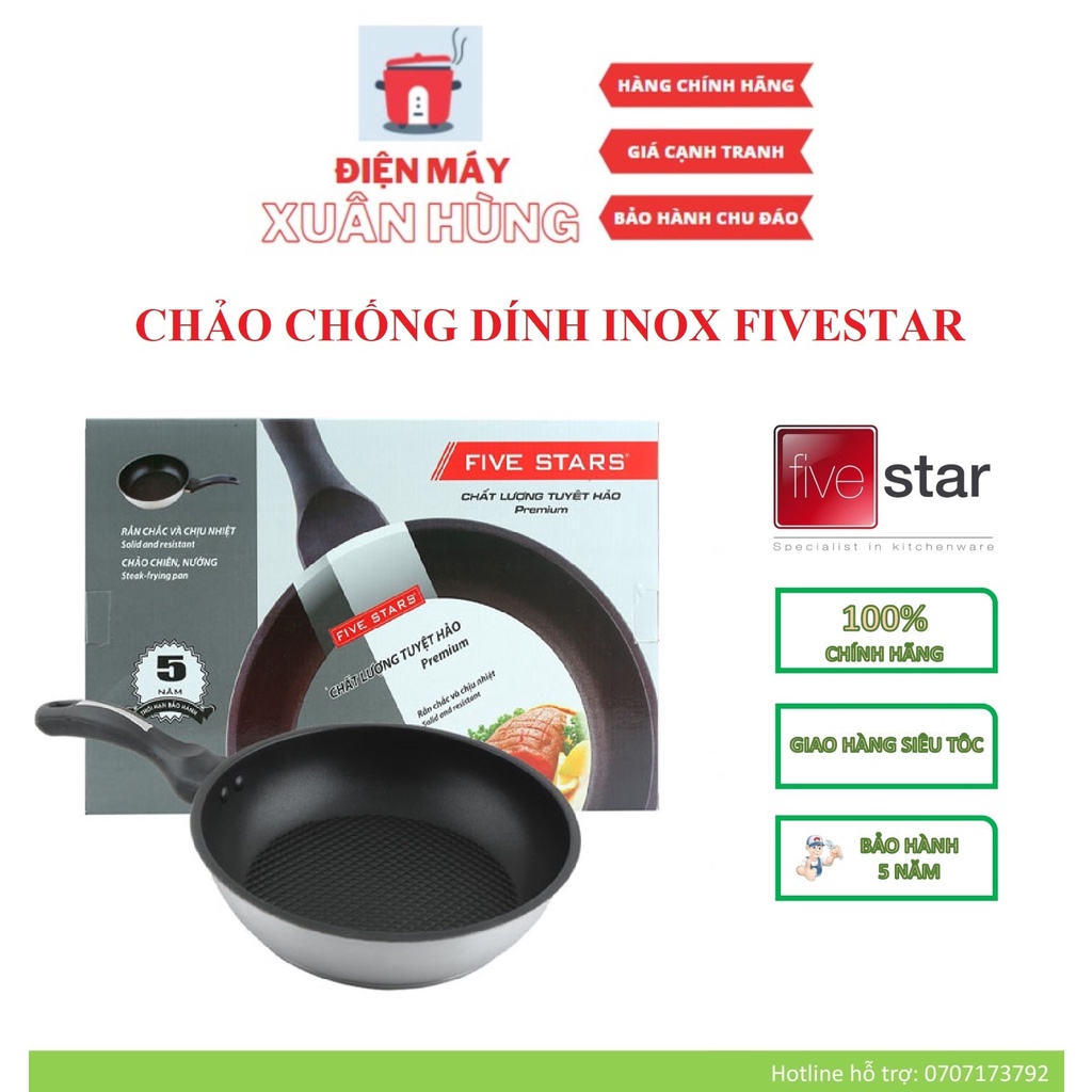 CHẢO CHỐNG DÍNH INOX FIVESTAR 16 / 20 / 22 / 24 CM – DÙNG CHO MỌI LOẠI BẾP (KỂ CẢ BẾP TỪ) BẢO HÀNH 5 NĂM