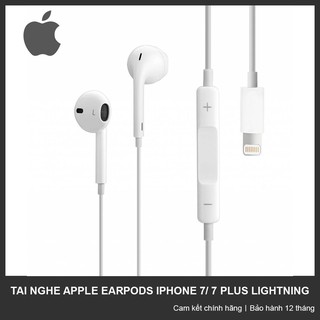 Tai nghe theo máy iPhone 7/ iPhone 7 Plus cổng Lightning Apple EarPods - Cam kết theo máy