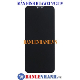 MÀN HÌNH HUAWEI Y9 2019 MÀU ĐEN LOAI ZIN