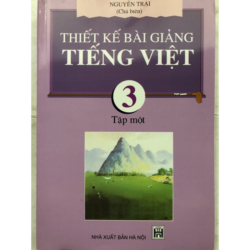 Sách - Thiết kế bài giảng Tiếng Việt 3 Tập 1