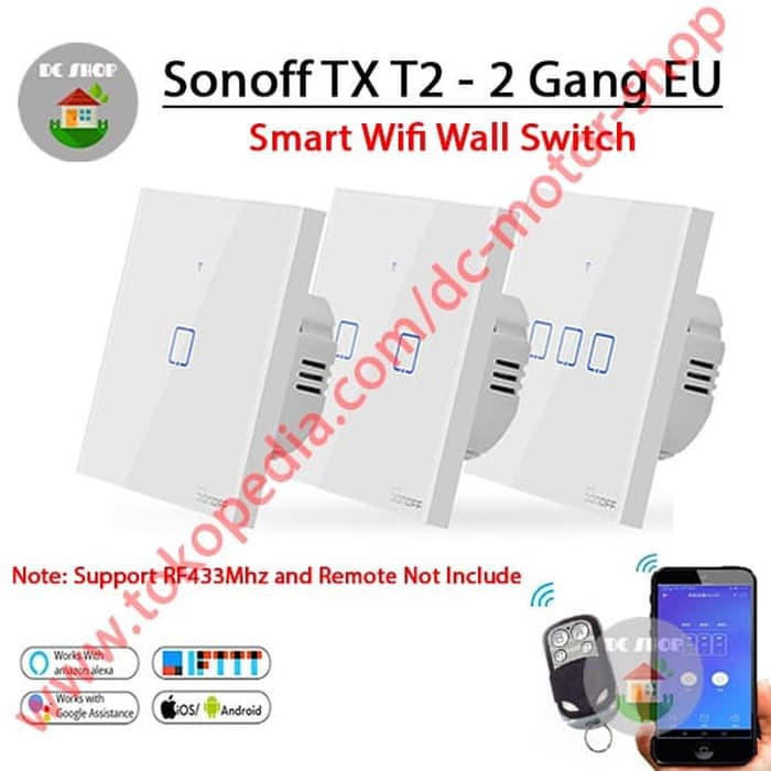 Công Tắc Cảm Ứng Thông Minh Sonoff Touch Tx T2 Eu-2gang Wifi & Rf 433mhz
