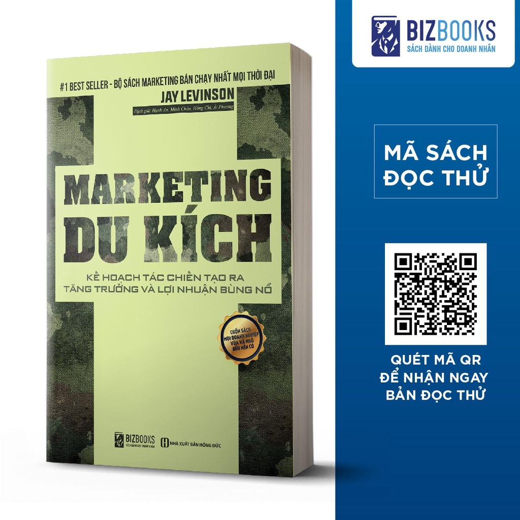 Sách - Marketing Du Kích: Kế Hoạch Tác Chiến Tạo Ra Tăng Trưởng Và Lợi Nhuận Bùng Nổ