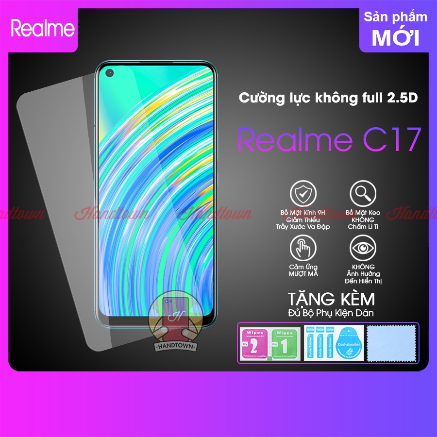 Kính Cường lực Không Full Màn 2.5D Realme C17 C 17 Trong Suốt Không Chấm Li Ti Chống Va Đập Chống Trầy Xước Handtown