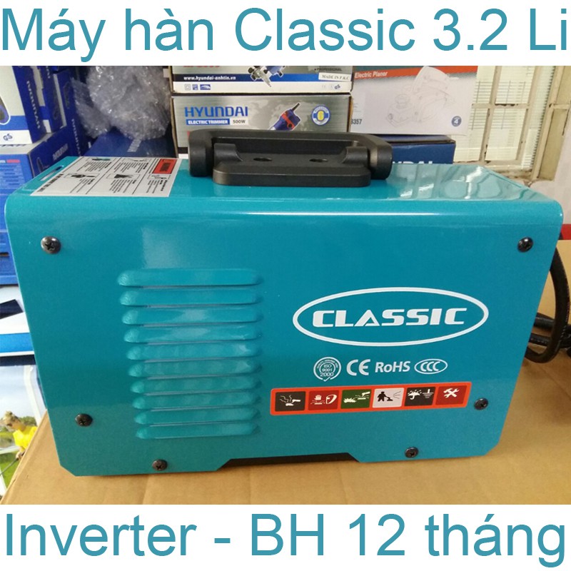 Máy hàn que điện tử Classic ARC 3.2mm chính hãng, công nghệ Nhật Bản, động cơ dây đồng bền bỉ, BH 12 tháng toàn quốc