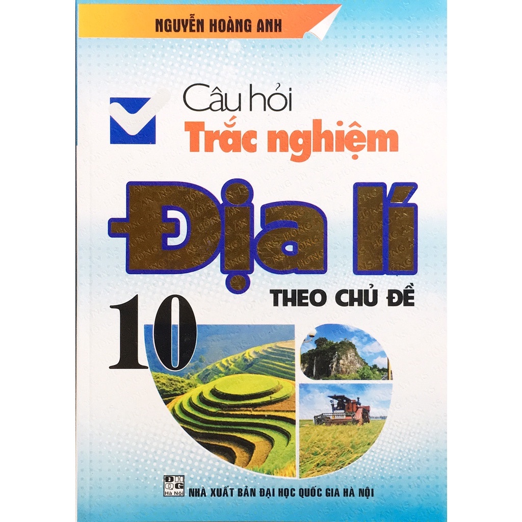 Sách - Câu hỏi trắc nghiệm Địa lý theo Chủ Đề lớp 10