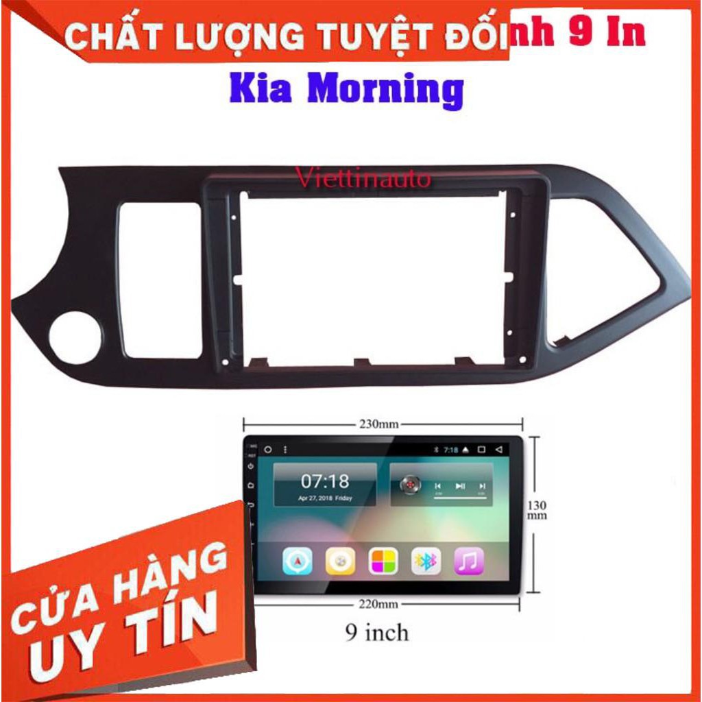 [Siêu sale]  Mặt dưỡng xe Kia morning  lắp màn hình 9 In 2014-2019