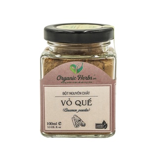 Bột quế nguyên chất 100% organic herbs