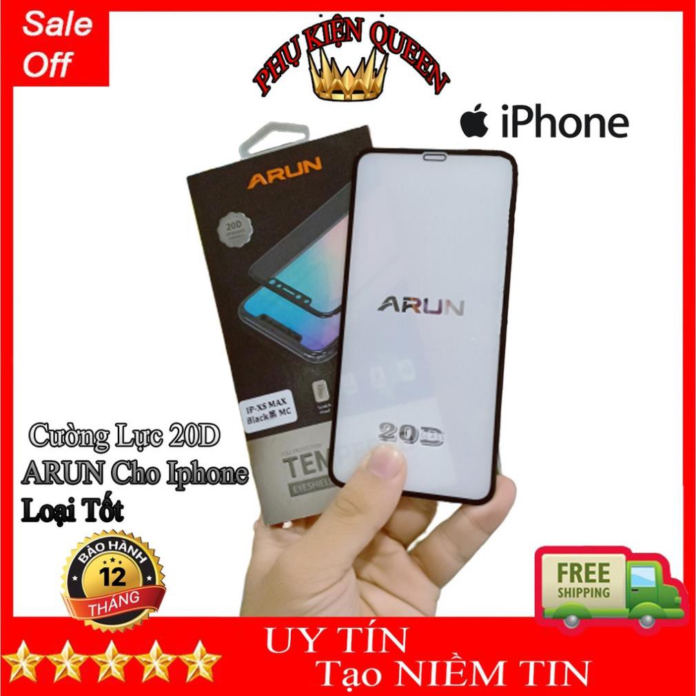 [Loại Tốt] Kính Cường Lực IPhone ARUN 20D MỚI NHẤT Cho Các Dòng Iphone 6/7/8/X/XS/XS MAX