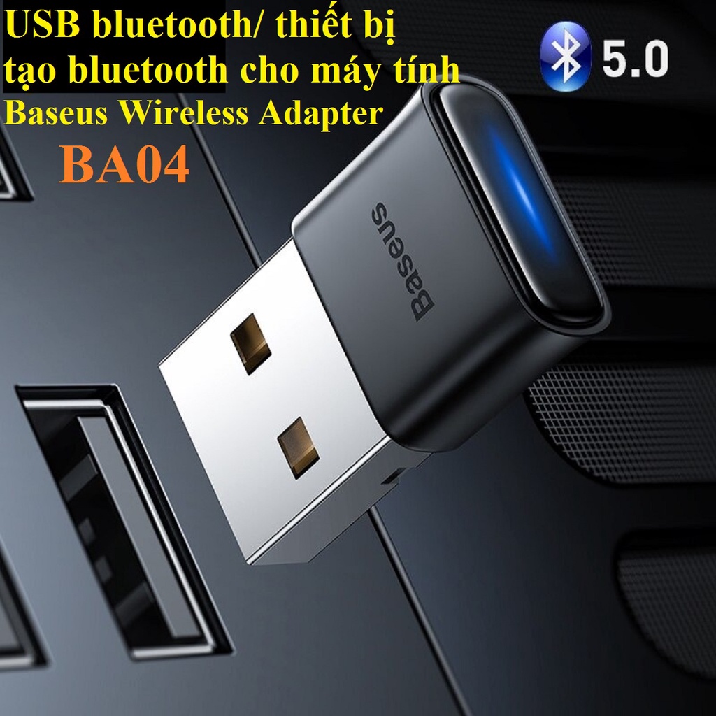 USB Bluetooth / thiết bị tạo bluetooth cho máy tính Baseus Wireless Adapter BA04