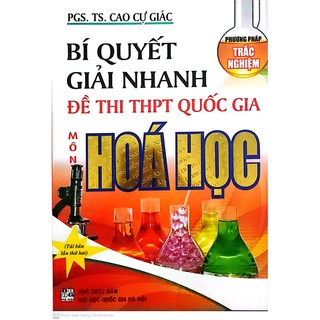 Sách - Bí quyết giải nhanh đề thi THPT Quốc gia môn hóa học