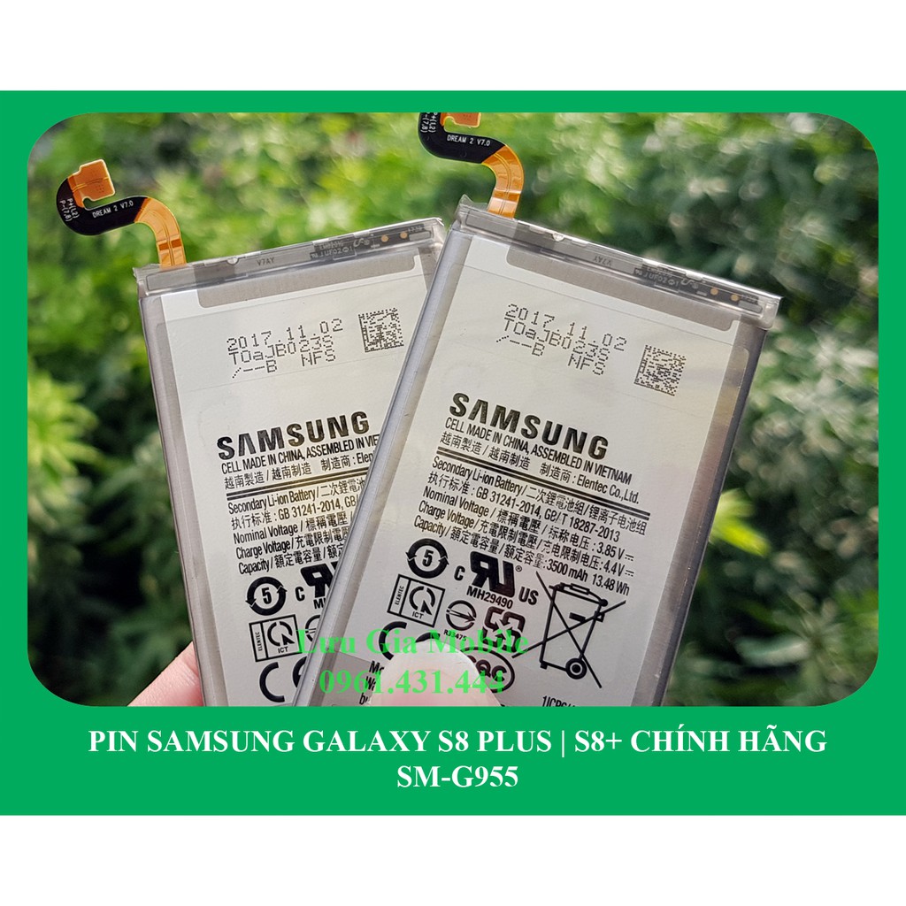 Pin Samsung Galaxy S8 Plus chính hãng | Pin S8+ G955 | Galaxy S8 G950 | Phát hiện hàng fake đền 10 lần giá trị sản phẩm