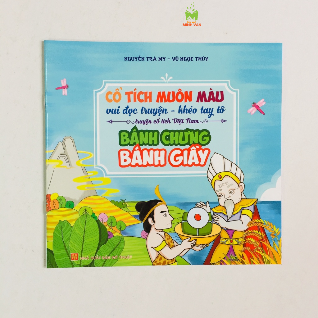 Sách – Cổ Tích Muôn Màu (bộ 8 cuốn) – Cây khế - Sọ Dừa - Thạch Sanh - Bánh chưng bánh dày - Tấm Cám - Thánh gióng