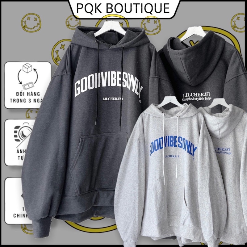 Áo Hoodie Form Rộng Unisex GOODVIBES -pqk boutique