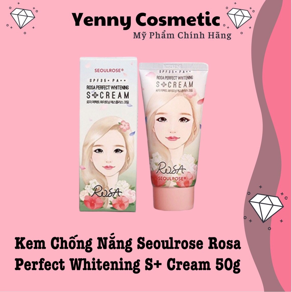 Kem Chống Nắng Seoulrose Rosa Perfect Whitening S+ Cream 50g