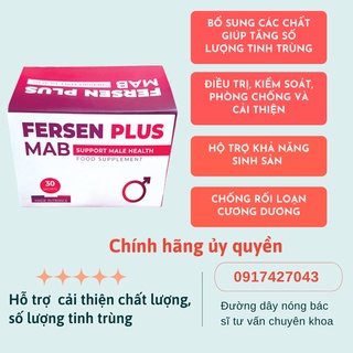 Viên uống FERSEN PLUS hỗ trợ cả thiện chất lượng và số lượng tinh trùng