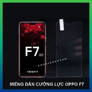 Kính Cường Lực trong suốt Oppo F7 Kèm Phụ Kiện Dán Tại Nhà