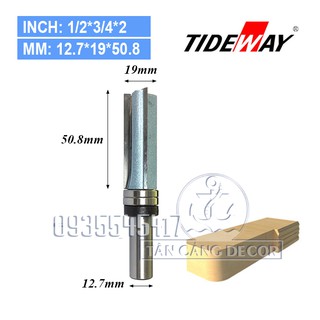 Mũi Router 2 Cánh TideWay Thẳng Bi Trên Cốt 12.7 mm 19 x 50