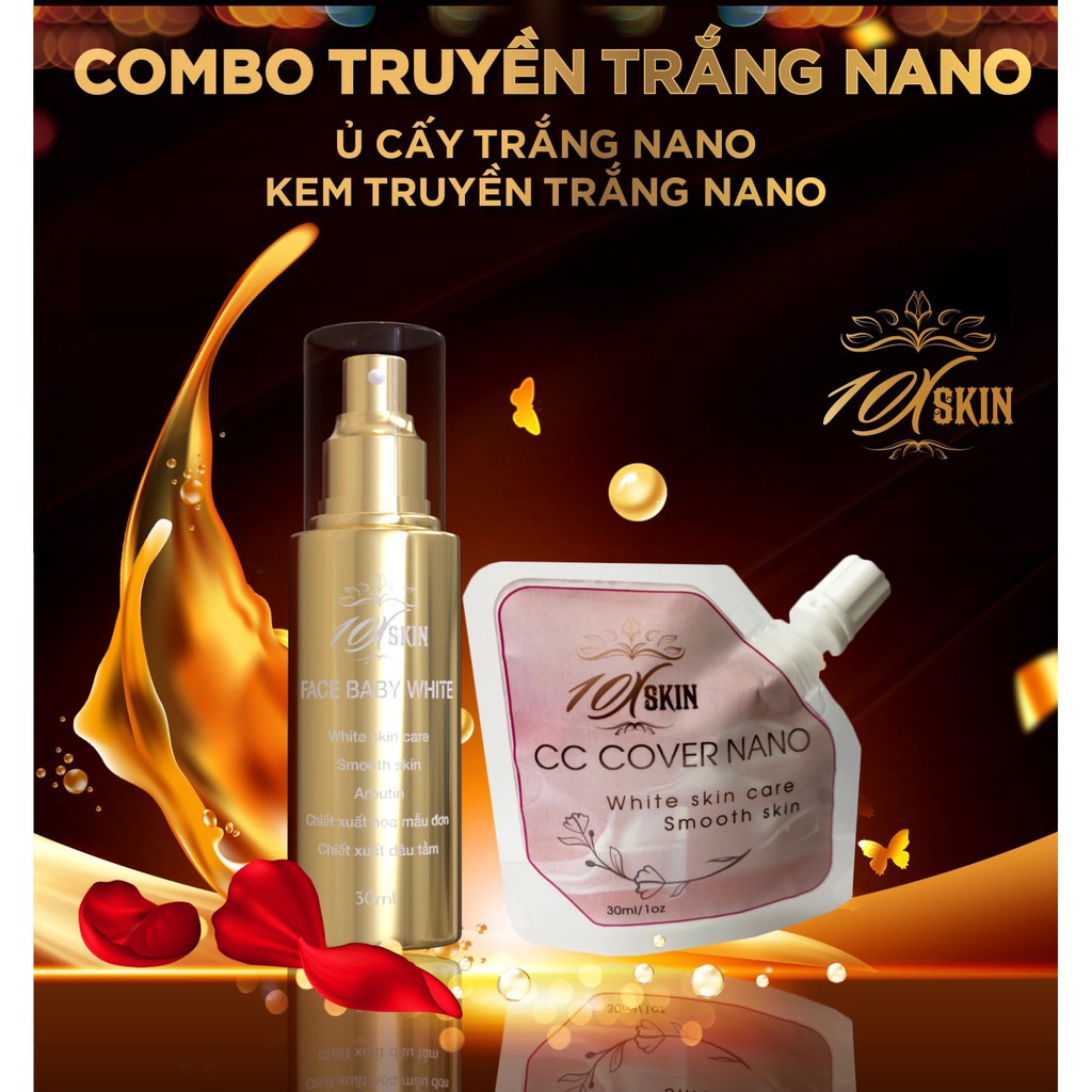 Combo Truyền Trắng Nano 10XSKIN