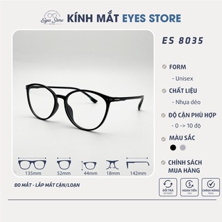 Gọng Kính Cận Nam Nữ EYESSTORE 8035 - Nhựa Dẻo