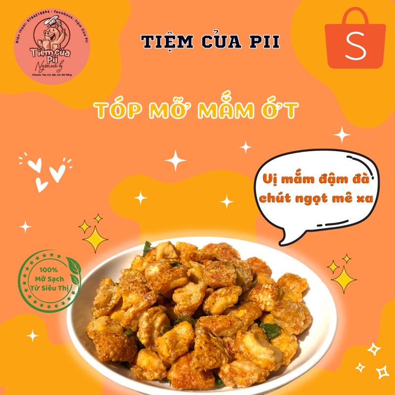 [Mã GROXUAN1 giảm 8% đơn 150K] [ SP Mới Giảm Shock Xin Đánh Giá] Tóp mỡ mắm ớt- có đường - siêu ngon- ăn vặt da heo