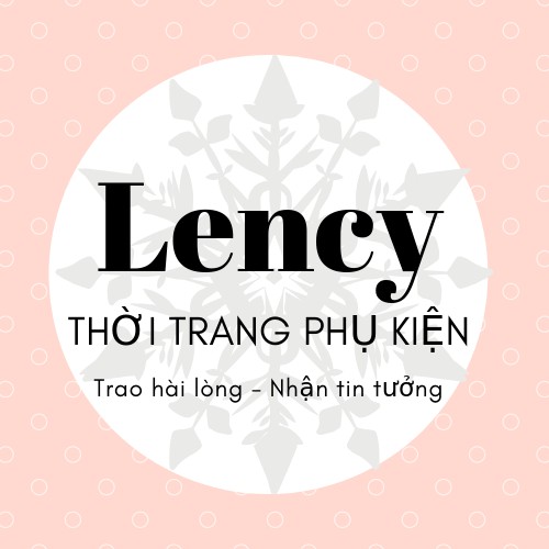 Phụ Kiện Thời Trang Lency